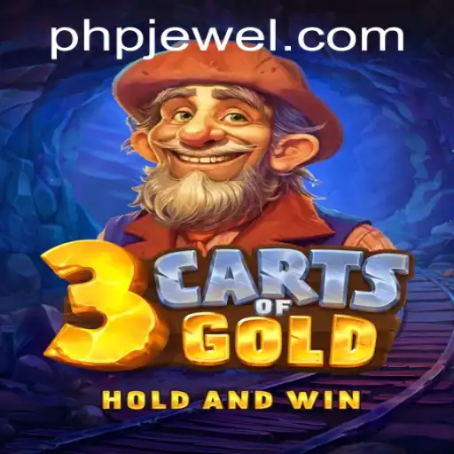 Unveiling The Adventure of 3cartsOfGold: A New Gaming Sensation by PHJEWEL.COM