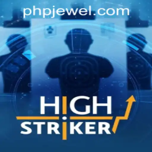 Exploring HighStriker: The Thrilling Arcade Experience from PHJEWEL.COM