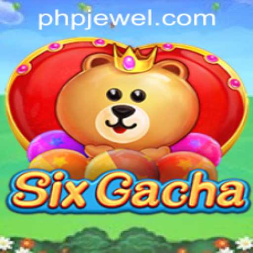 An In-Depth Look at SixGacha: A New Gaming Sensation