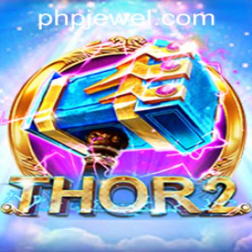 An In-Depth Exploration of Thor2: A Divine Gaming Experience by PHJEWEL.COM